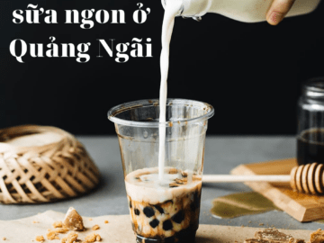 quan tra sua ngon o Quang Ngai 1